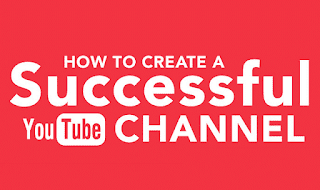 Create A Successful YouTube Channel
