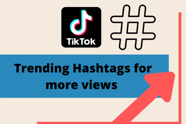 How to Find Trending Hashtags on TikTok