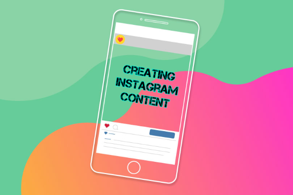 Creating Meaningful Instagram Content