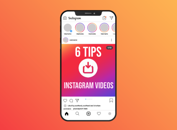 Increase Instagram Video Engagement with These 6 Tips